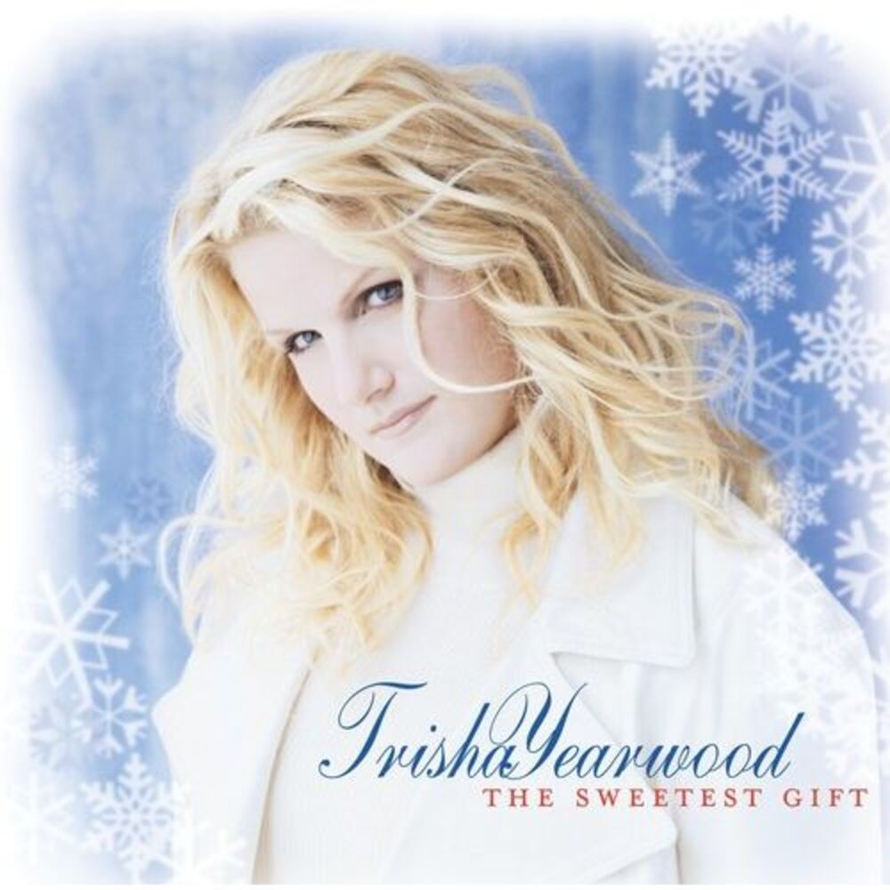 Trisha Yearwood - Sweetest Gift  CD